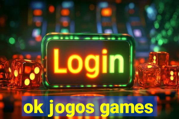 ok jogos games